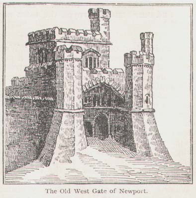 The Old West Gate of Newport, Monmouthshire