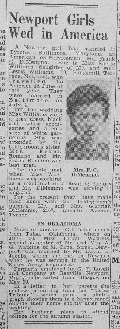 Miss Sheila Williams of 10 Kingsmill Terrace Newport travelled to America to marry ex-serviceman Mr Frank G DiMemmo.