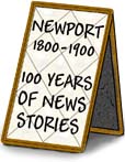 The 1800s - Newspaper Reports & Chronology.